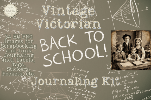 Vintage Victorian Back to School Kit